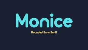 Monice Font